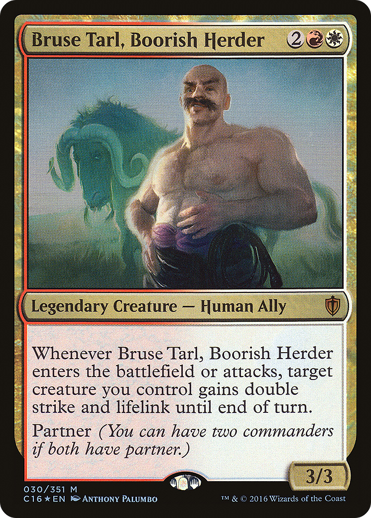 MAGIC: THE GATHERING - Bruse Tarl, Boorish Herder (C16-030) - Commander 2016 Foil