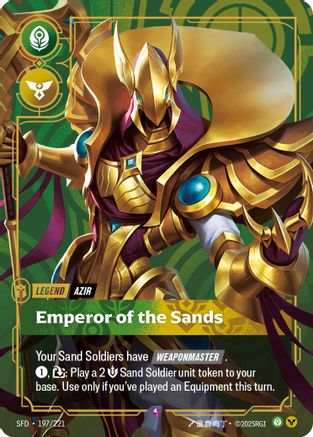 Azir - Emperor of the Sands (197/221) - Spiritforged Foil