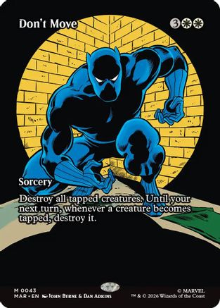 MAGIC: THE GATHERING - Don't Move (Borderless) (MAR-043) - Marvel Universe Eternal-Legal