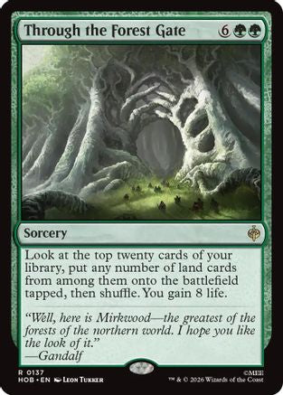 MAGIC: THE GATHERING - Through the Forest Gate (HOB-137) - The Hobbit Foil