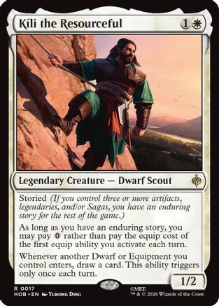 MAGIC: THE GATHERING - Kili the Resourceful (HOB-017) - The Hobbit Foil