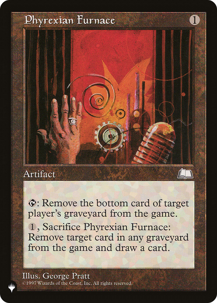 MAGIC: THE GATHERING - Phyrexian Furnace (LIST-WTH-155) - The List