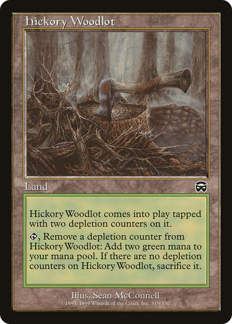MAGIC: THE GATHERING - Hickory Woodlot (MMQ-319) - Mercadian Masques Foil