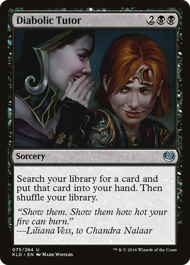 MAGIC: THE GATHERING  - Diabolic Tutor (KLD-075) - Kaladesh Foil