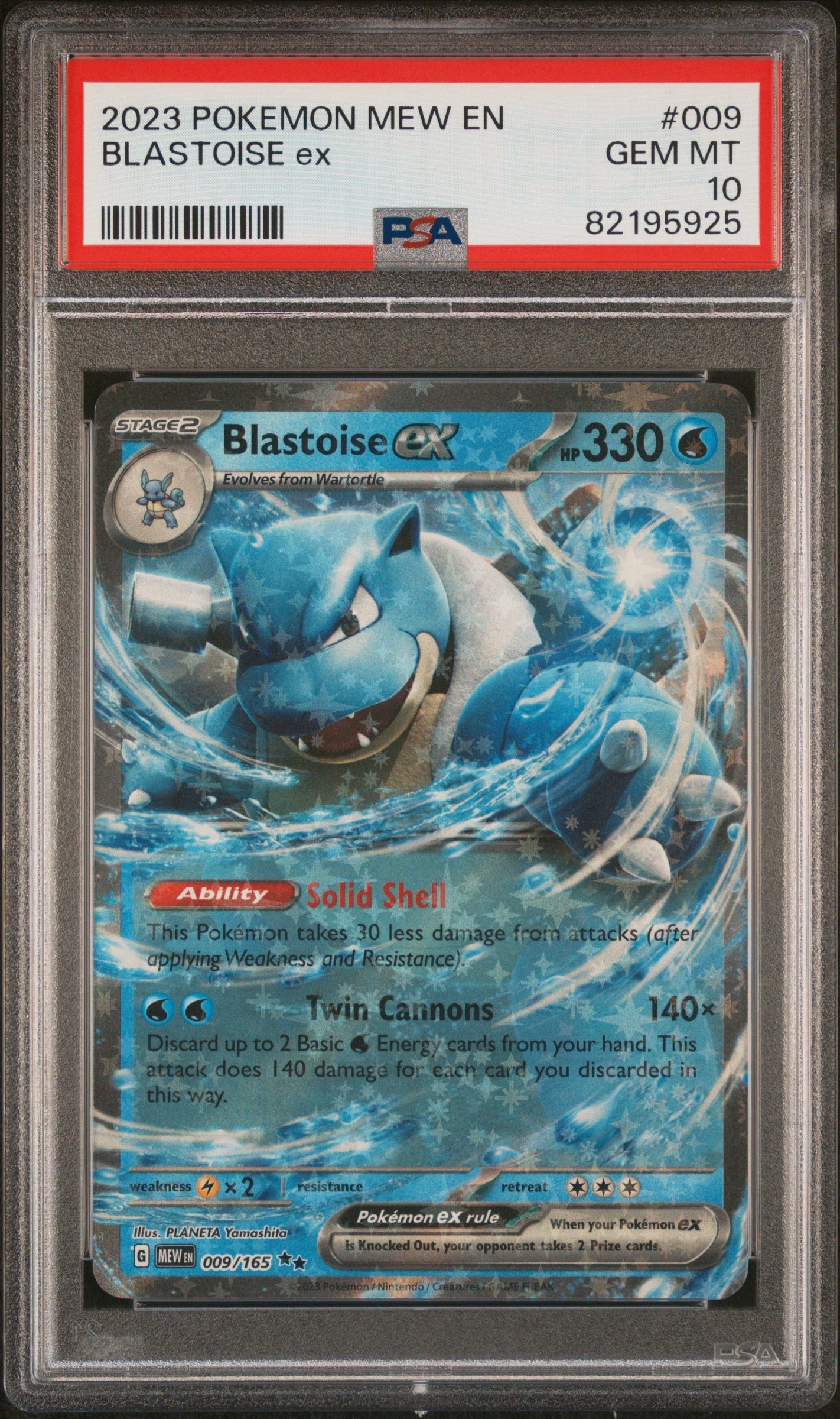 BLASTOISE EX 009/165 PSA 10 151 POKEMON