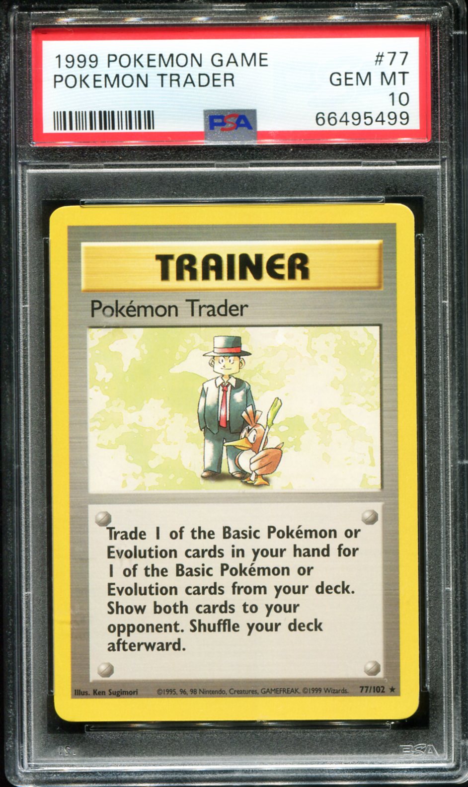 POKEMON TRADER 77/102 PSA 10 GAME POKEMON