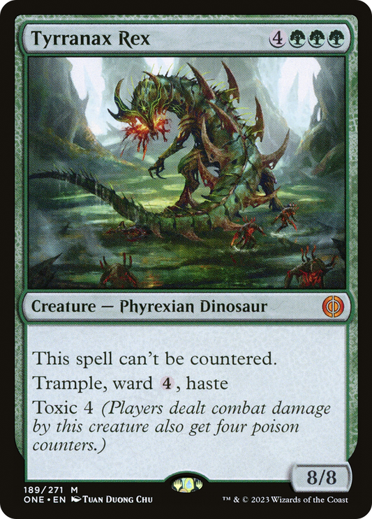 MAGIC: THE GATHERING  - Tyrranax Rex (ONE-189) - Phyrexia: All Will Be One