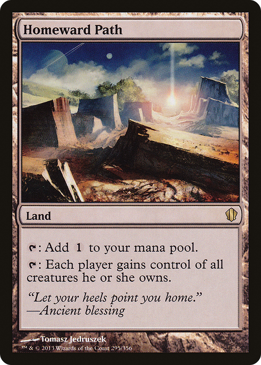 MAGIC: THE GATHERING  - Homeward Path (C13-295) - Commander 2013