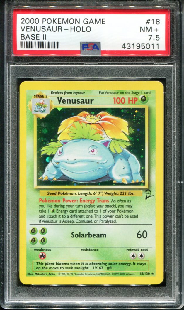 VENUSAUR HOLO 18 PSA 7.5 GAME BASE II POKEMON