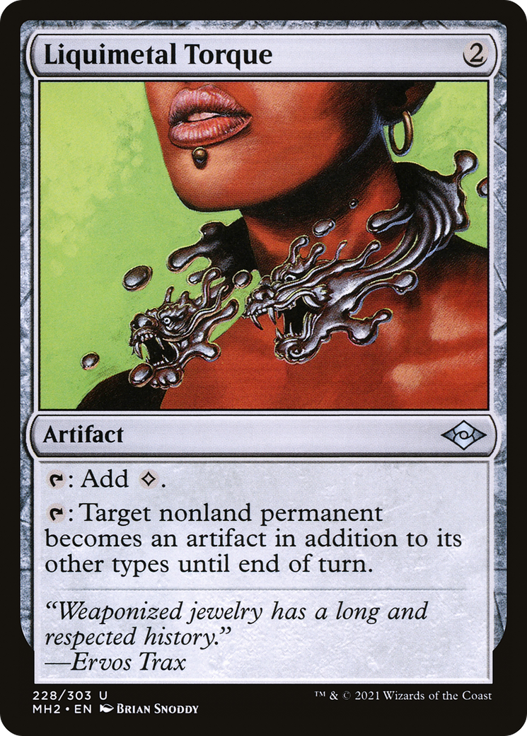 MAGIC: THE GATHERING  - Liquimetal Torque (MH2-228) - Modern Horizons 2 Foil