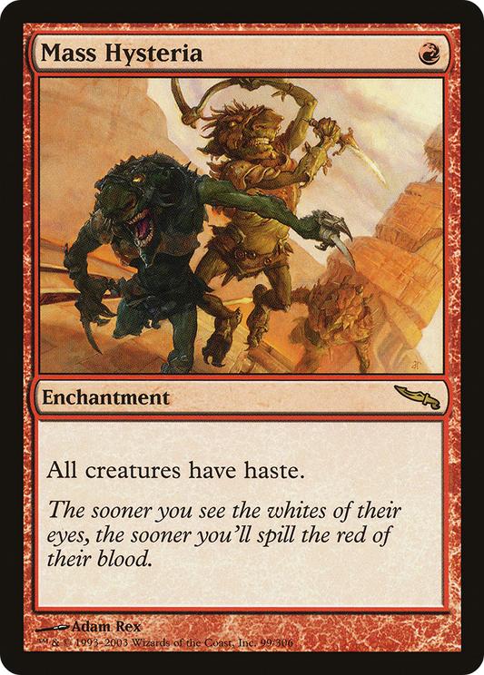 MAGIC: THE GATHERING  - Mass Hysteria (MRD-099) - Mirrodin