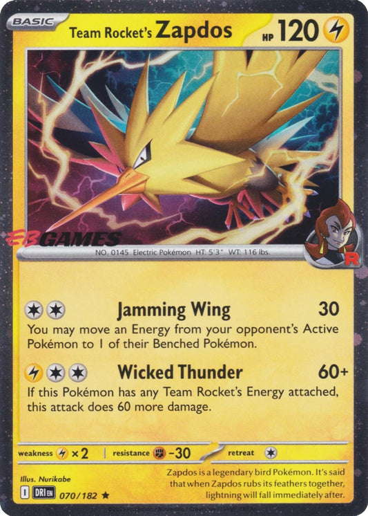 POKEMON TCG - TEAM ROCKET'S ZAPDOS 070/182 EB GAMES (SEALED)
