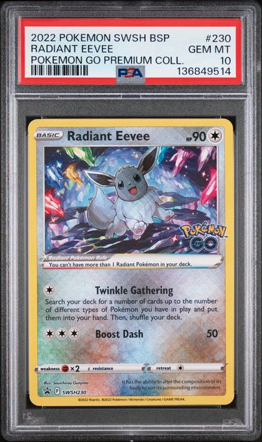 POKEMON TCG - RADIANT EEVEE SWSH230 PSA 10 POKEMON GO PREMIUM COLL.