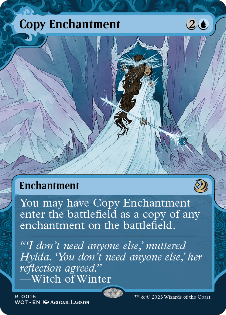 MAGIC: THE GATHERING  - Copy Enchantment (WOT-016) - Wilds of Eldraine: Enchanting Tales: (Showcase) (Borderless) Foil