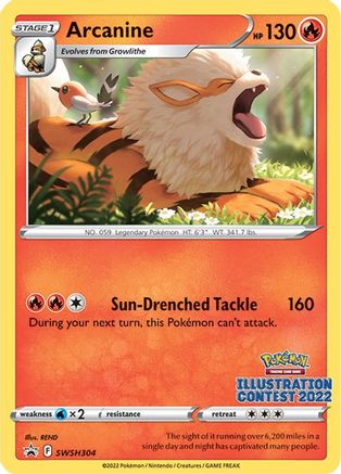 POKEMON TCG - Arcanine (Illustration Contest 2022) SWSH304 SWSH Sword & Shield Promo Cards - Promo