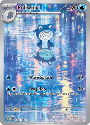 POKEMON TCG - POLIWHIRL 176/165 151 ILLUSTRATION RARE