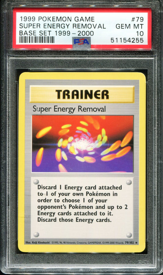 SUPER ENERGY REMOVAL 79/102 PSA 10 1999-2000 COPYRIGHT GAME POKEMON