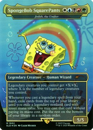 MAGIC: THE GATHERING  - SpongeBob SquarePants - Jodah, the Unifier (Rainbow Foil) (SLD-1932) - Secret Lair Drop Series Foil