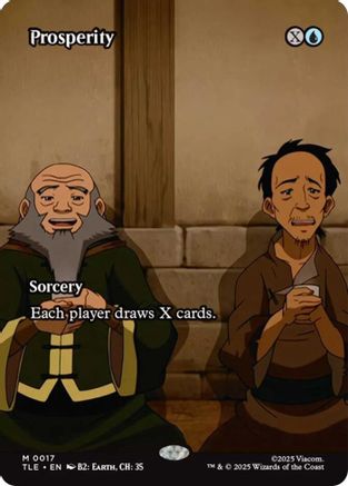 MAGIC: THE GATHERING  - Prosperity (Borderless) (TLE-017) - Avatar: The Last Airbender: Eternal-Legal