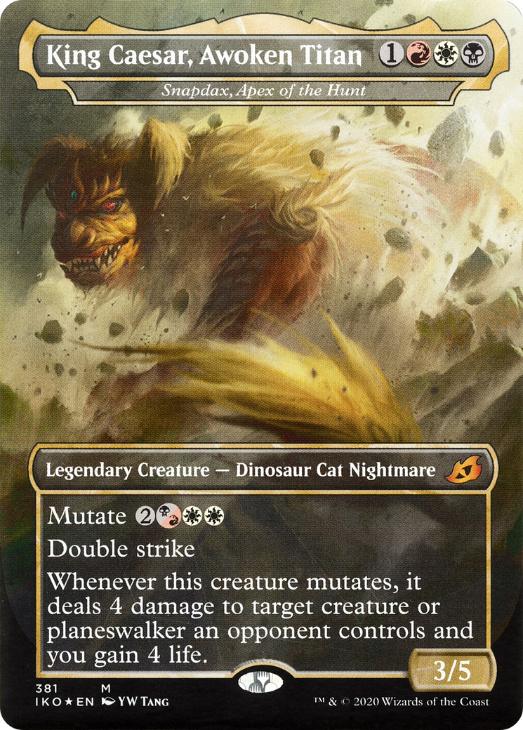 MAGIC: THE GATHERING  - King Caesar, Awoken Titan - Snapdax, Apex of the Hunt (IKO-381) - Ikoria: Lair of Behemoths / King Caesar, Awoken Titan (Borderless) Foil