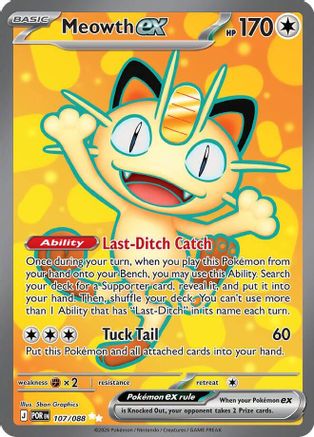 POKEMON TCG - Meowth ex 107/088 ME03 Perfect Order - Ultra Rare