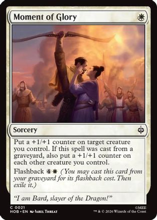 MAGIC: THE GATHERING  - Moment of Glory (HOB-021) - The Hobbit