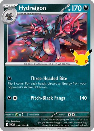 POKEMON TCG - Hydreigon 099/128 ME 30th Celebration - null
