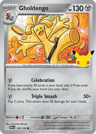 POKEMON TCG - Gholdengo 108/128 ME 30th Celebration - Common