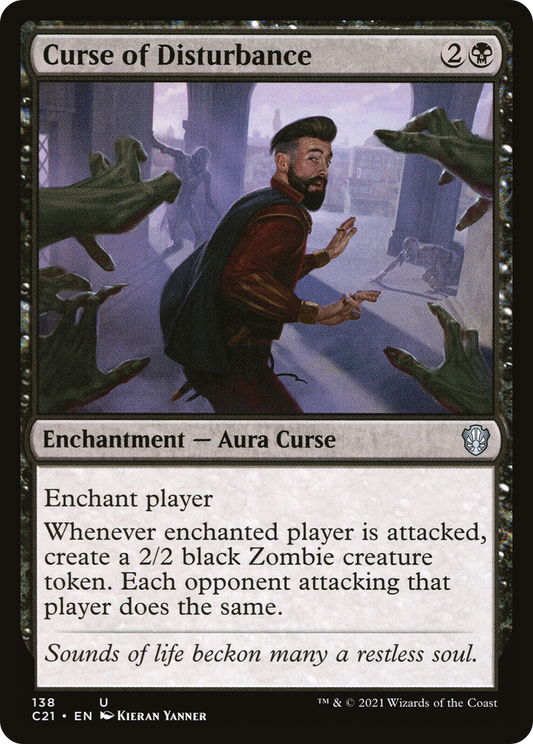 MAGIC: THE GATHERING  - Curse of Disturbance (C21-138) - Commander 2021