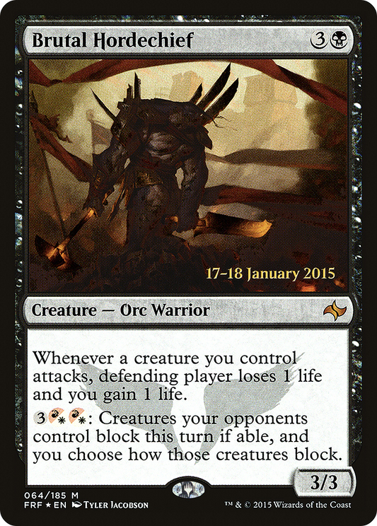 MAGIC: THE GATHERING  - Brutal Hordechief (PRE-64S) - Fate Reforged Promos Foil