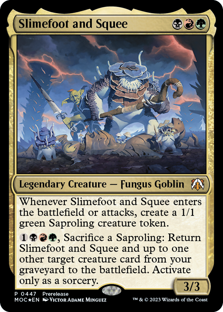 MAGIC: THE GATHERING  - Slimefoot and Squee (PRE-447) - March of the Machine Commander