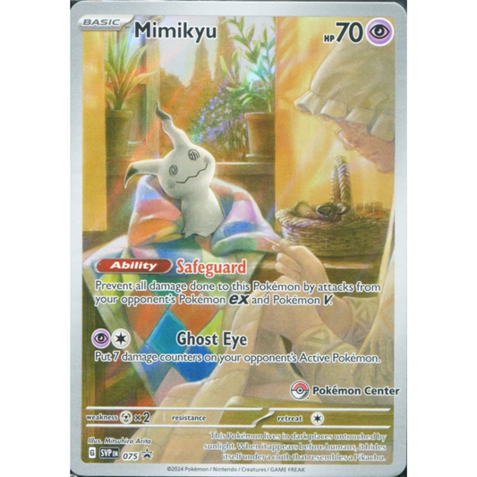 POKEMON TCG - MIMIKYU 075 POKEMON CENTER ETB PROMO