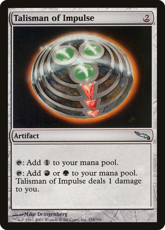 MAGIC: THE GATHERING  - Talisman of Impulse (MRD-254) - Mirrodin Foil