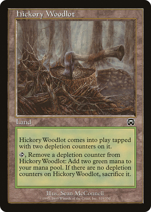 MAGIC: THE GATHERING  - Hickory Woodlot (MMQ-319) - Mercadian Masques Foil