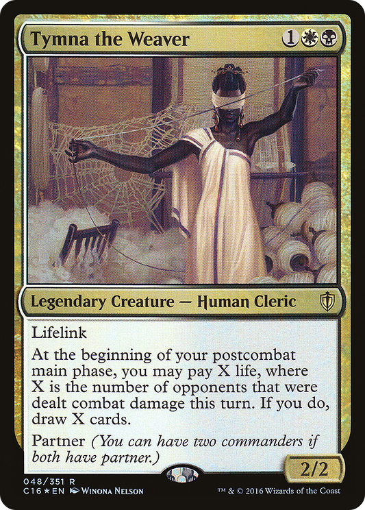 MAGIC: THE GATHERING  - Tymna the Weaver (C16-048) - Commander 2016 Foil