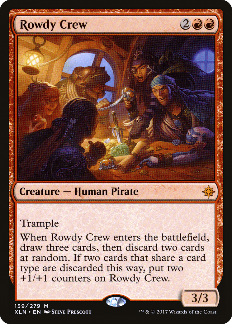 MAGIC: THE GATHERING  - Rowdy Crew (XLN-159) - Ixalan Foil