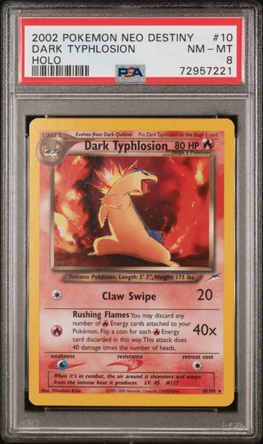 POKEMON TCG - DARK TYPHLOSION 10/105 PSA 8 NEO DESTINY HOLO RARE