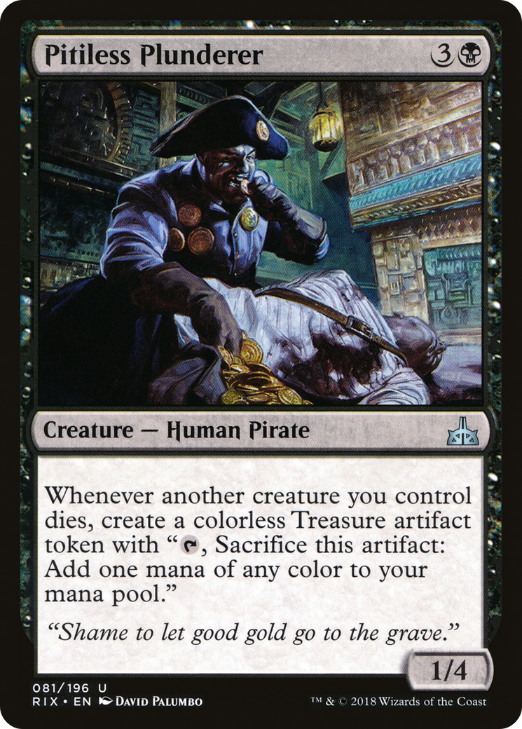 MAGIC: THE GATHERING  - Pitiless Plunderer (RIX-081) - Rivals of Ixalan