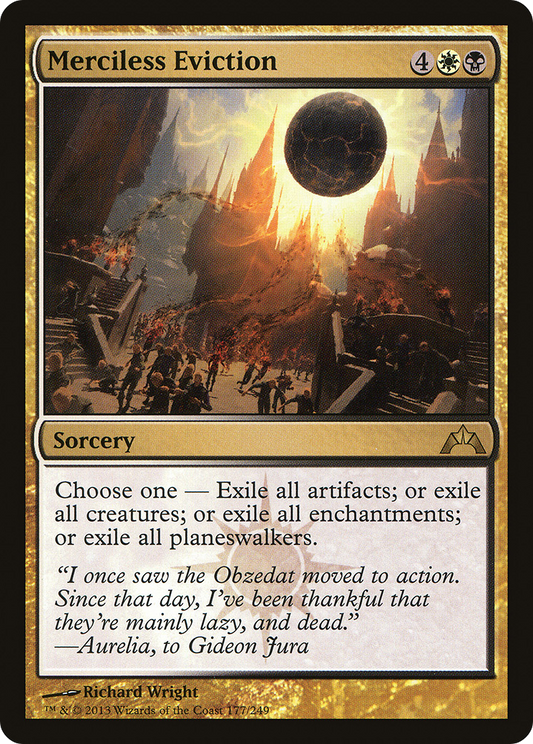 MAGIC: THE GATHERING  - Merciless Eviction (GTC-177) - Gatecrash