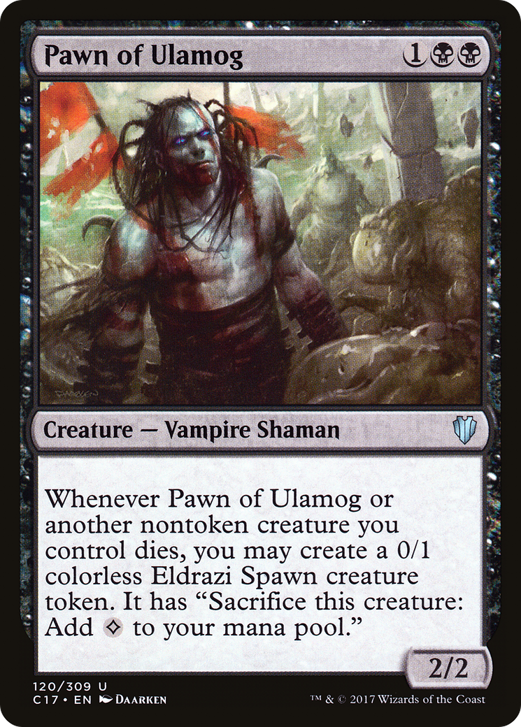 MAGIC: THE GATHERING  - Pawn of Ulamog (C17-120) - Commander 2017