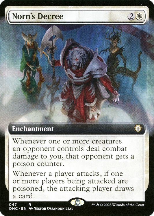 MAGIC: THE GATHERING  - Norn's Decree (Extended Art) (ONC-047) - Phyrexia: All Will Be One Commander: (Extended Art)