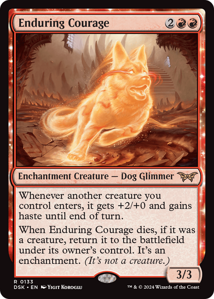 MAGIC: THE GATHERING  - Enduring Courage (DSK-133) - Duskmourn: House of Horror: (enchantment) Foil
