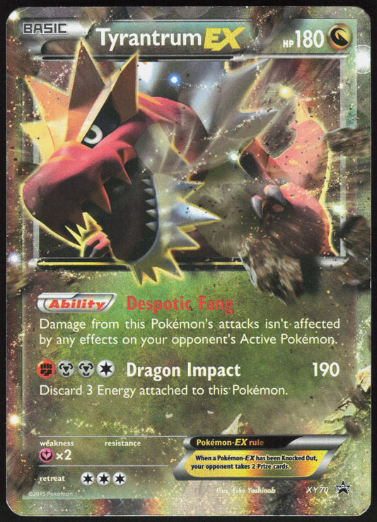 TYRANTRUM EX XY70 XY PROMO POKEMON PROMO MP
