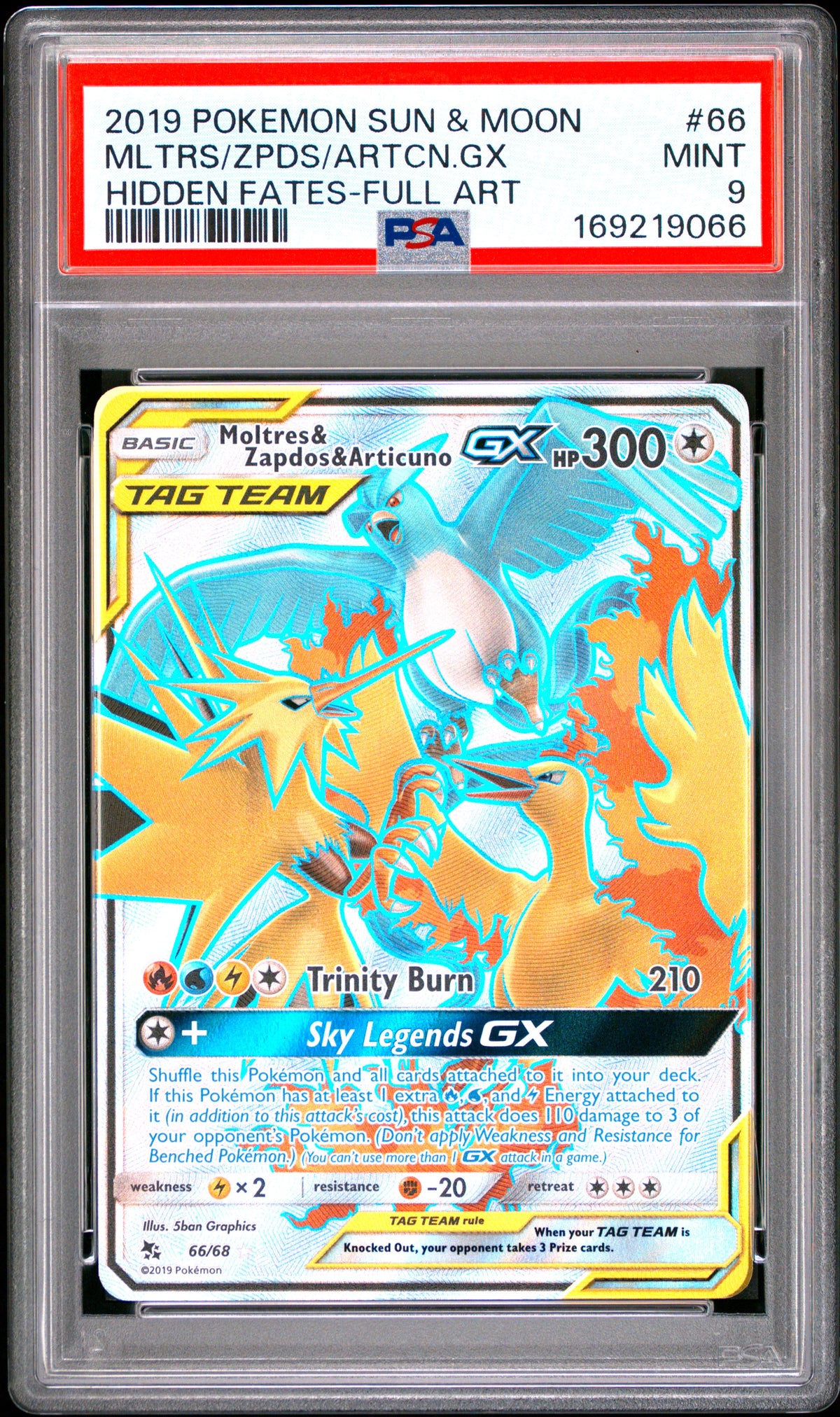 MOLTRES & ZAPDOS & ARTICUNO GX 66/68 PSA 9 HIDDEN FATES POKEMON